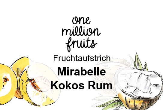 Mirabelle Kokos Rum Fruchtaufstrich
